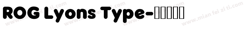 ROG Lyons Type字体转换